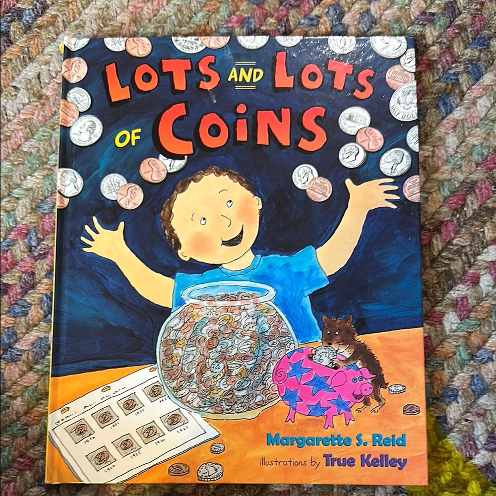 Lots and Lots of Coins Hardcover Children's‎ Book about Money